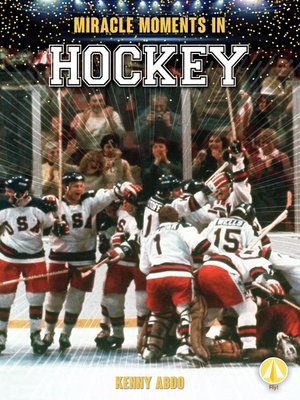 Miracle Moments in Hockey - ebook